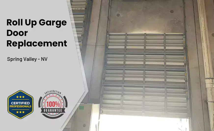 Roll Up Garage Door Replacement Spring Valley - NV 
