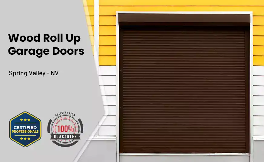 Wood Roll Up Garage Doors Spring Valley - NV 